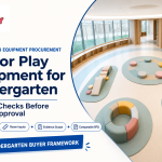 Indoor Play Equipment for Kindergarten: 8 Buyer Checks